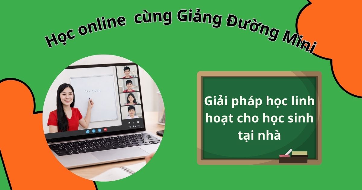 Chương trình học online tại Giảng Đường Mini