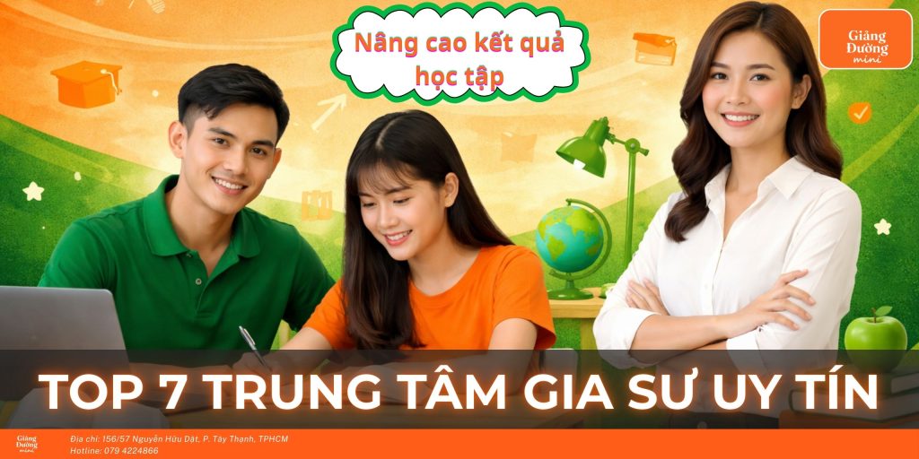 Top 7 trung tâm gia sư uy tín
