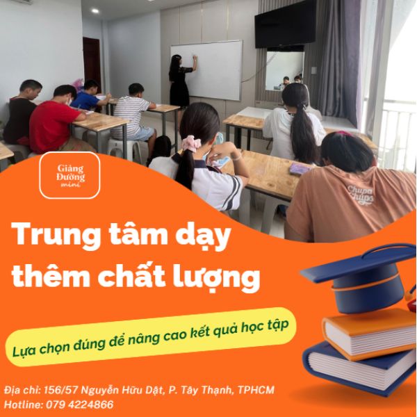Trung tâm dạy thêm chất lượng