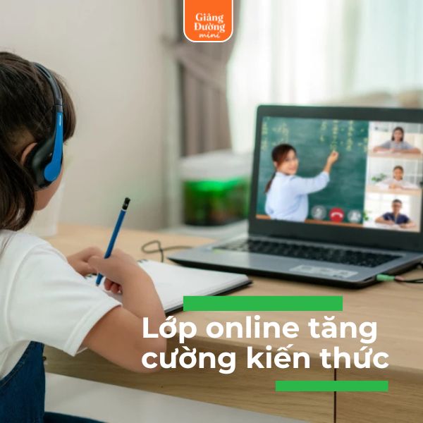 Lớp online tăng cường kiến thức