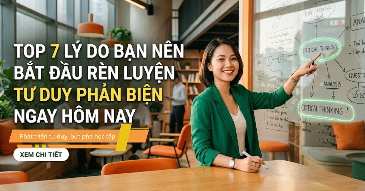 Phát triển tư duy, bứt phá học tập