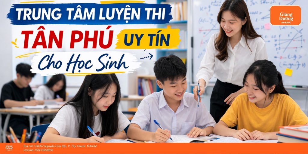 Trung tâm luyện thi Tân Phú uy tín